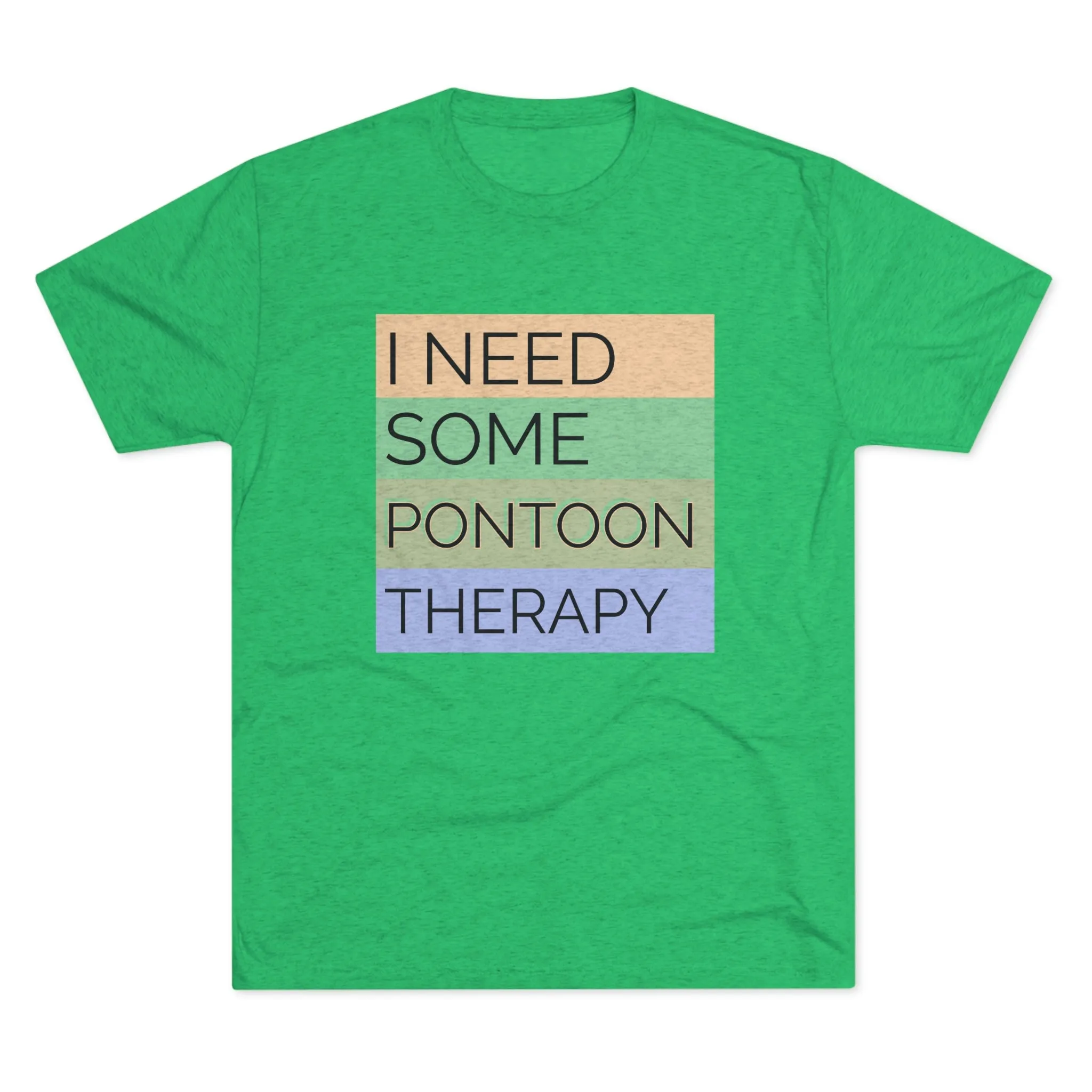 Pontoon Therapy -  Unisex Tri-Blend Crew Tee