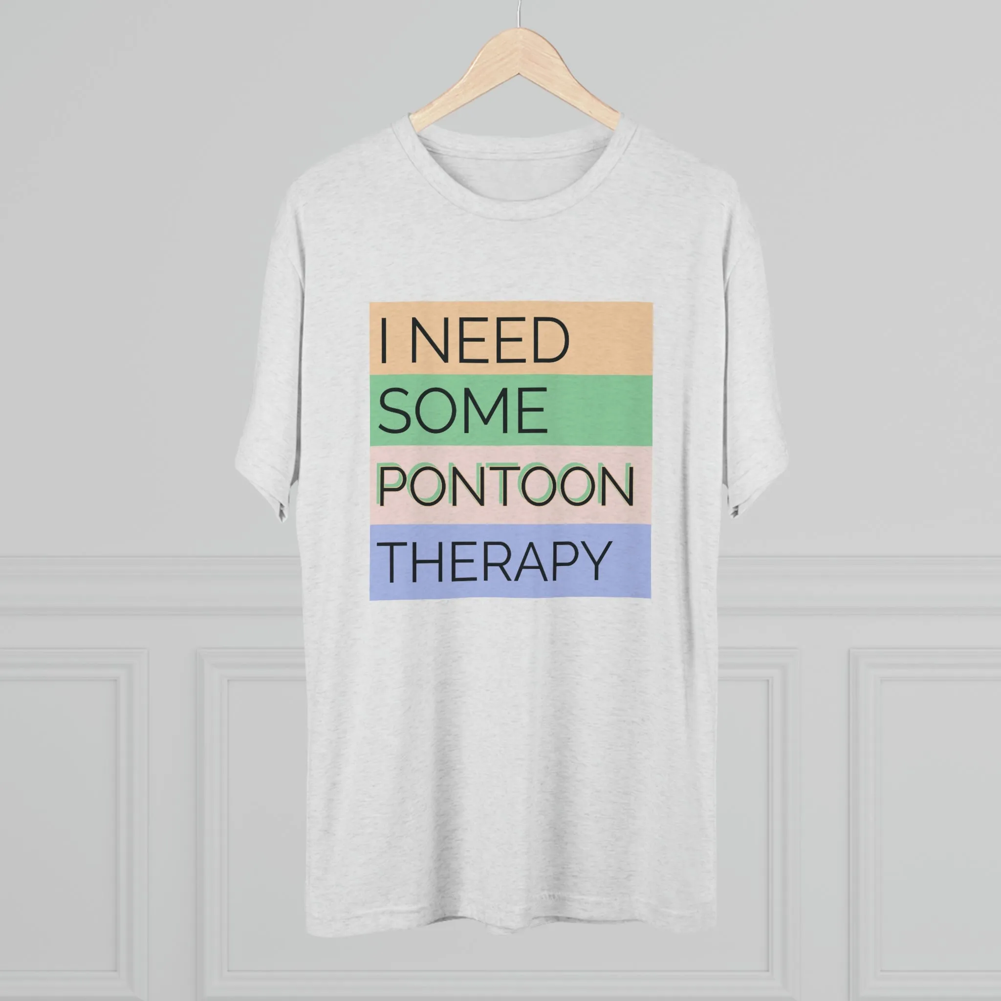 Pontoon Therapy -  Unisex Tri-Blend Crew Tee